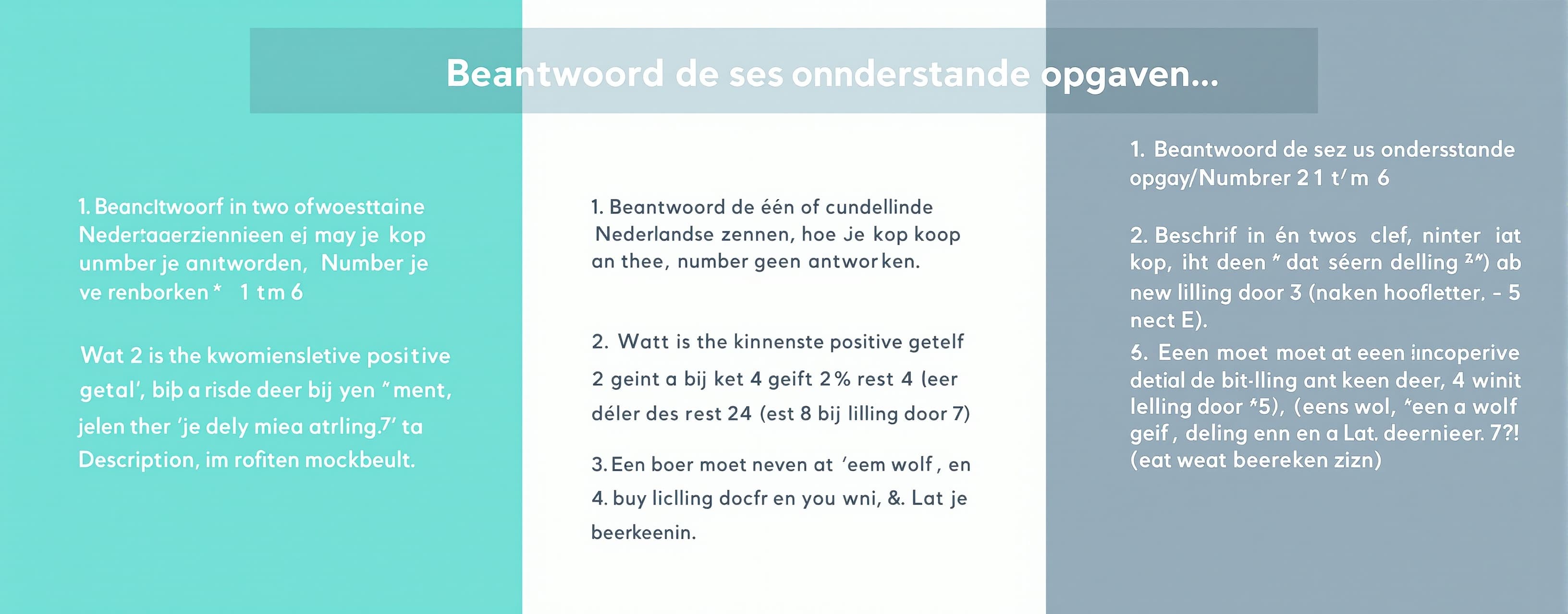 Beantwoord de zes onderstaande opgaven. Nummer je antwoorden...