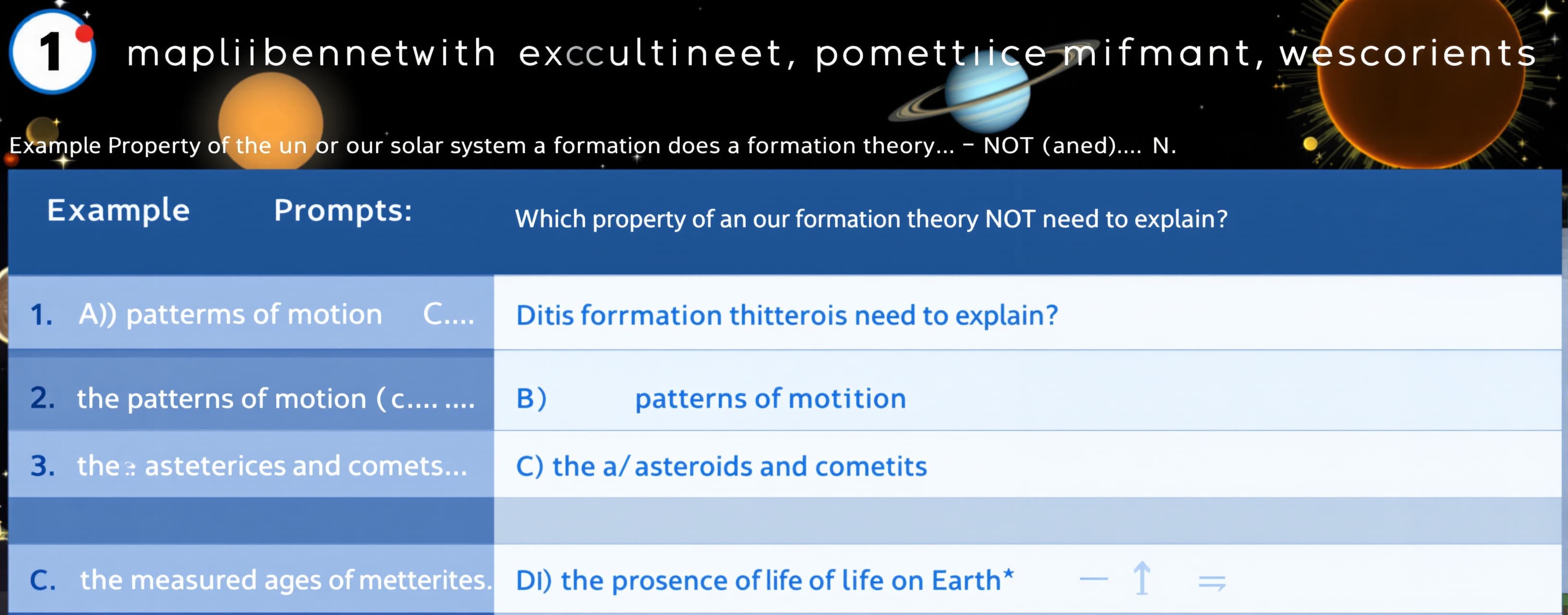 Which property of our solar system does a formation theory N...