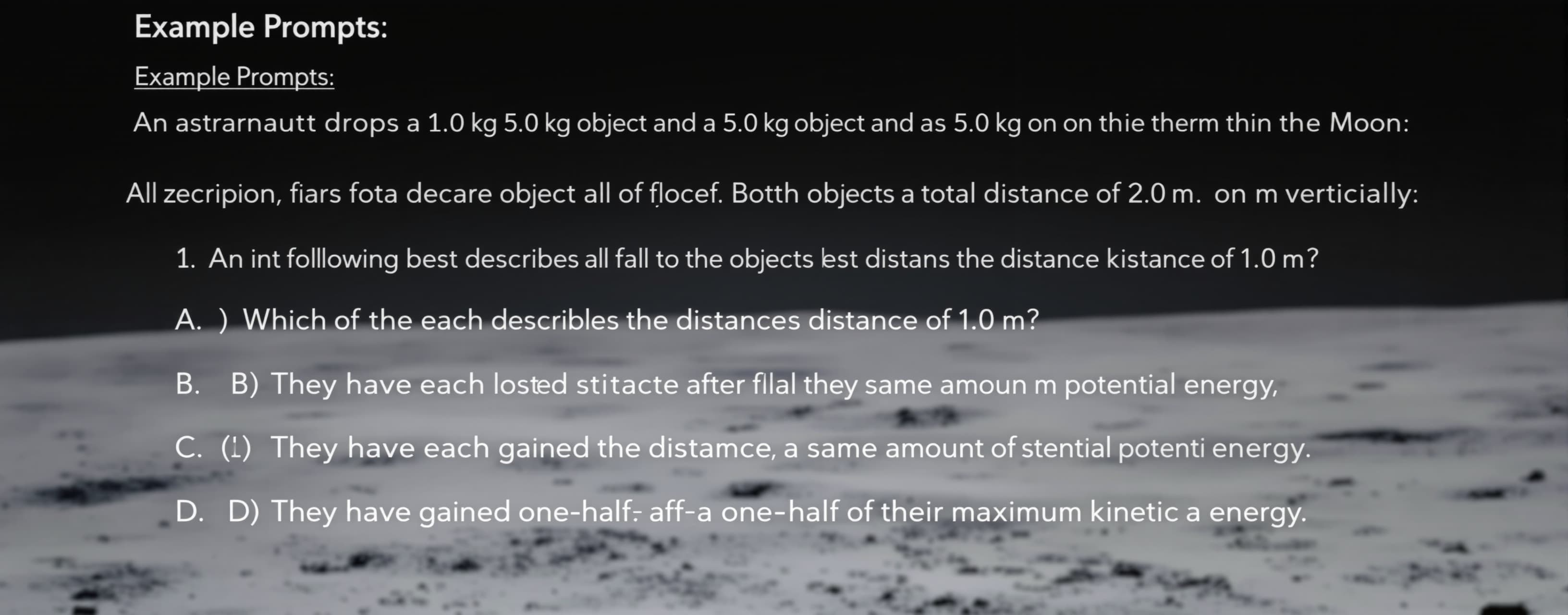An astronaut drops a 1.0 kg object and a 5.0 kg object on th...
