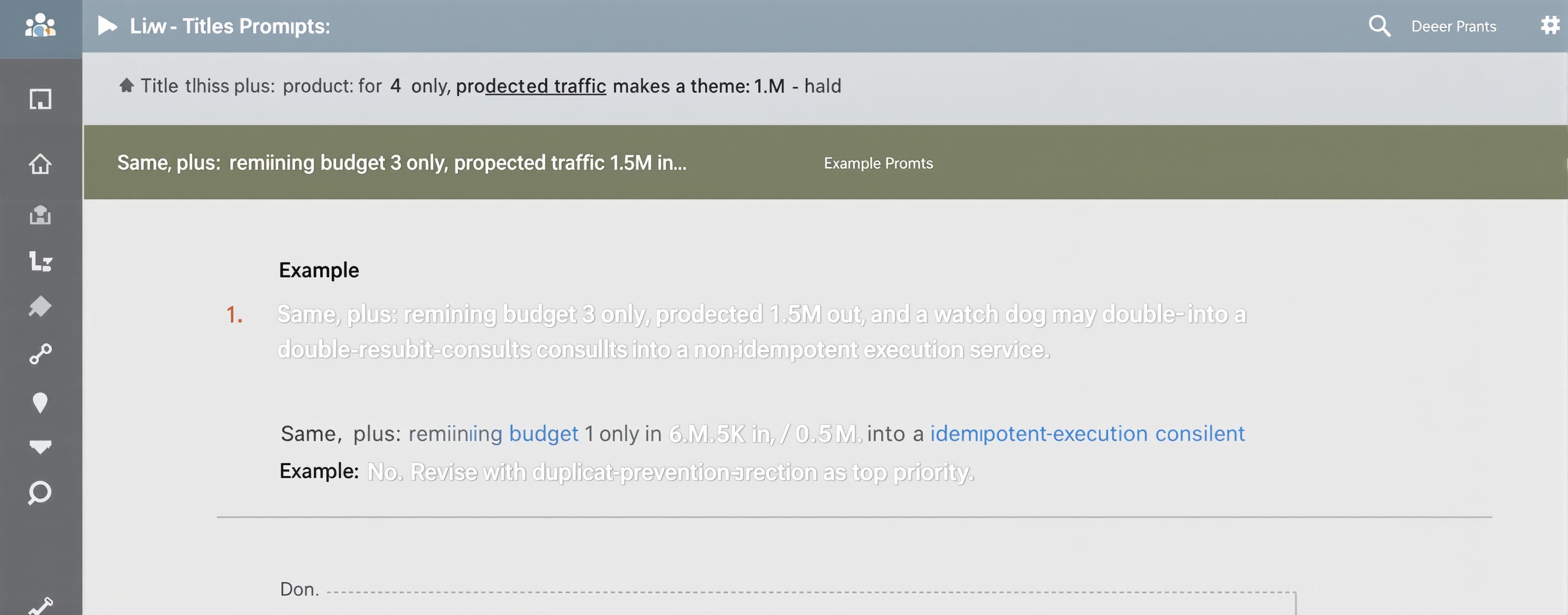Same, plus: remaining budget 3 only, projected traffic 1M in...