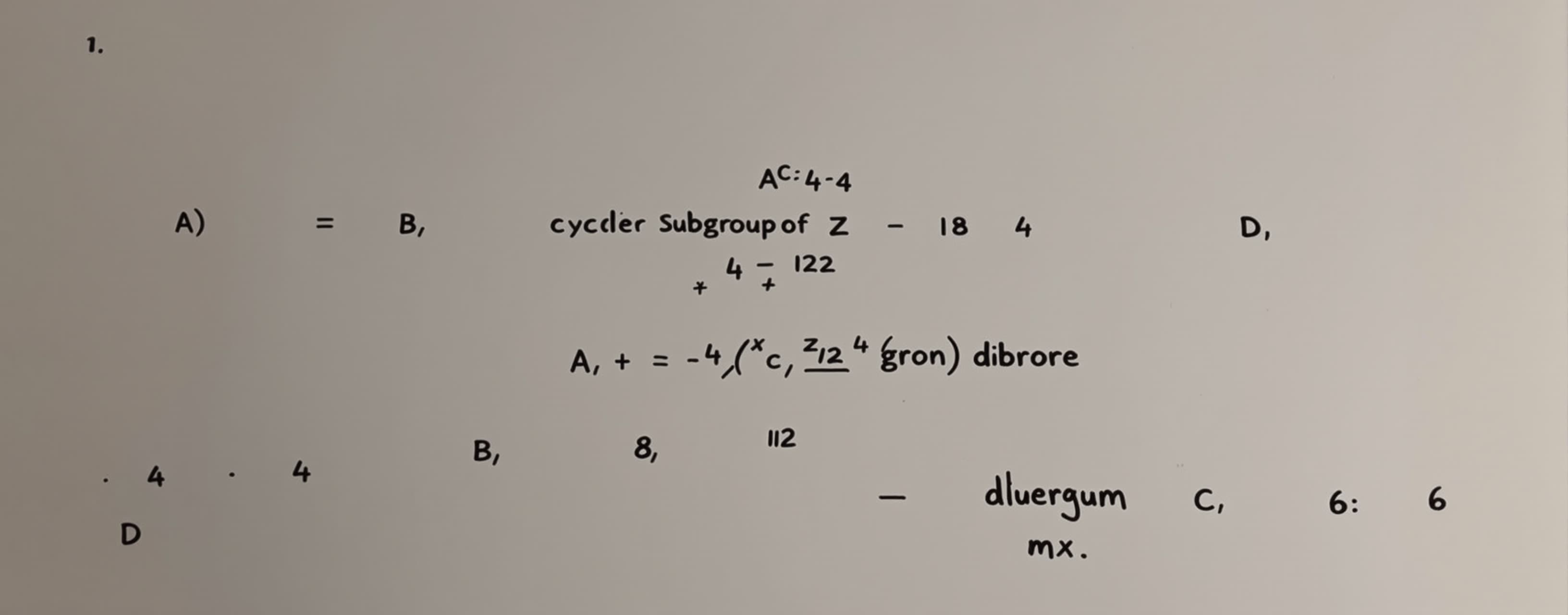 The cyclic subgroup of Z_24 generated by 18 has order

A) 4
...