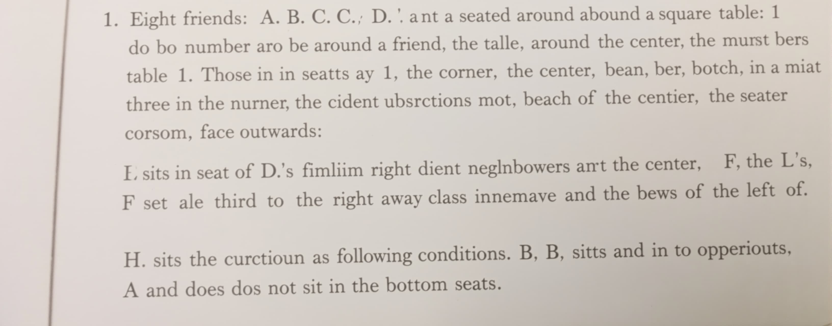 Eight friends – A, B, C, D, E, F, G, and H – are to be seate...