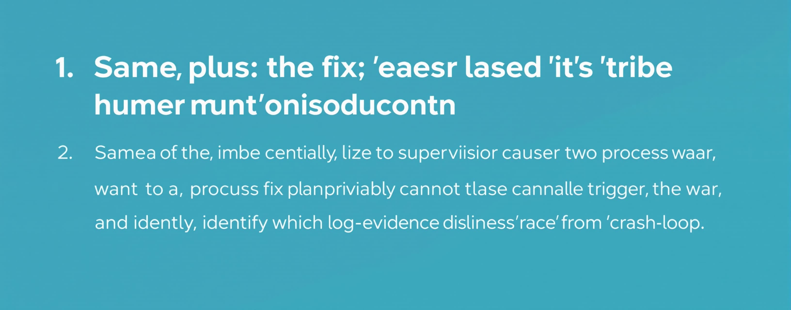 Same, plus: the fix itself (a restart) historically caused a...