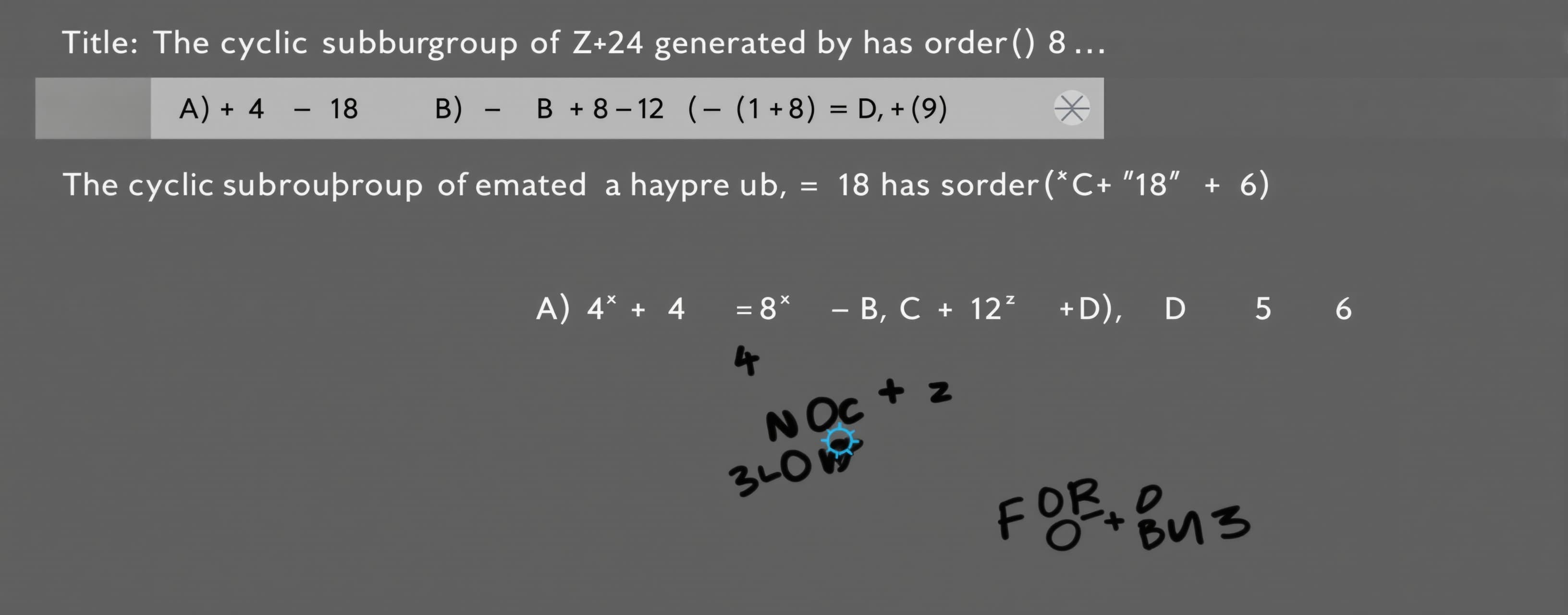 The cyclic subgroup of Z_24 generated by 18 has order

A) 4
...