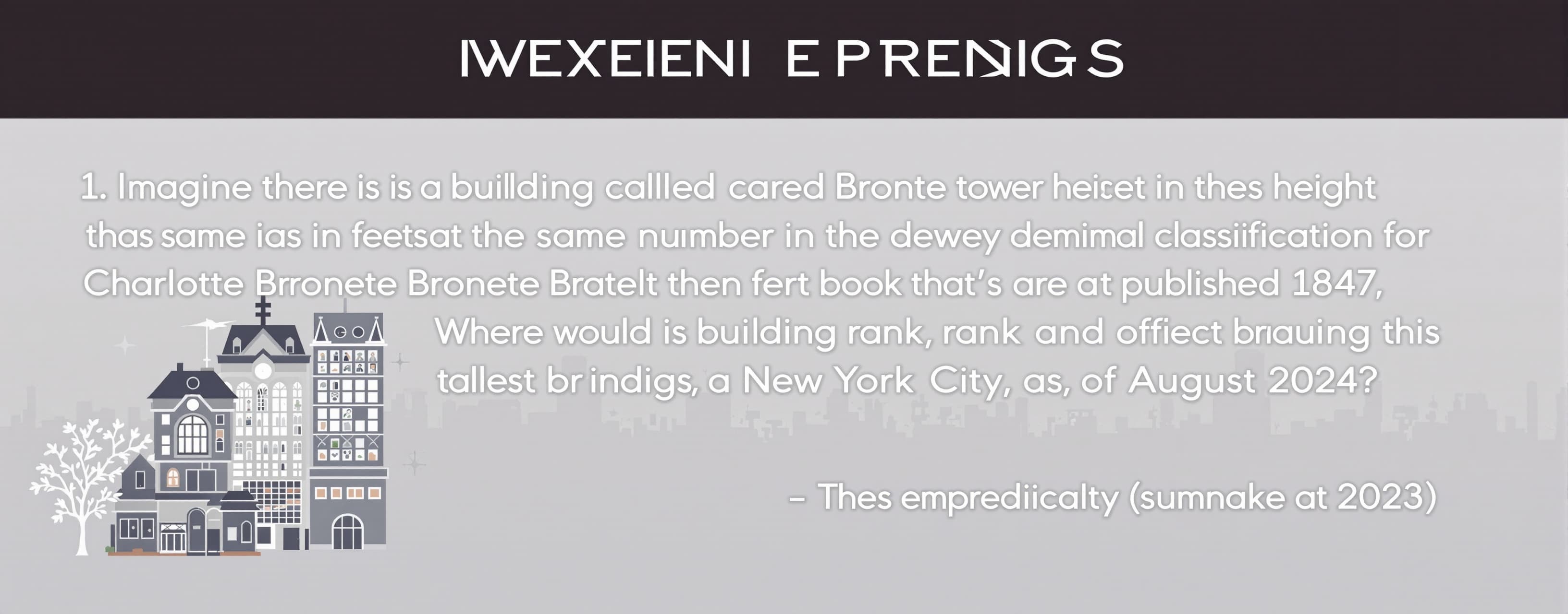 Imagine there is a building called Bronte tower whose height...