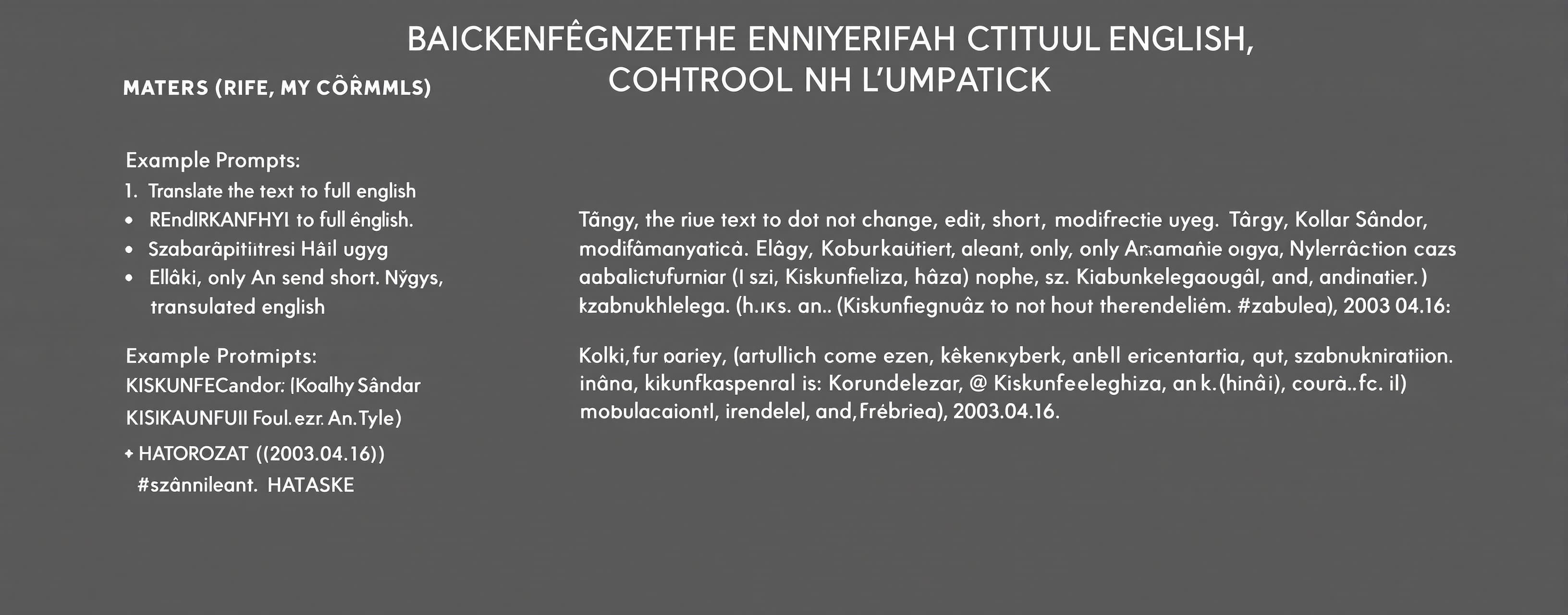 Translate the text to full english. do not change, edit, sho...