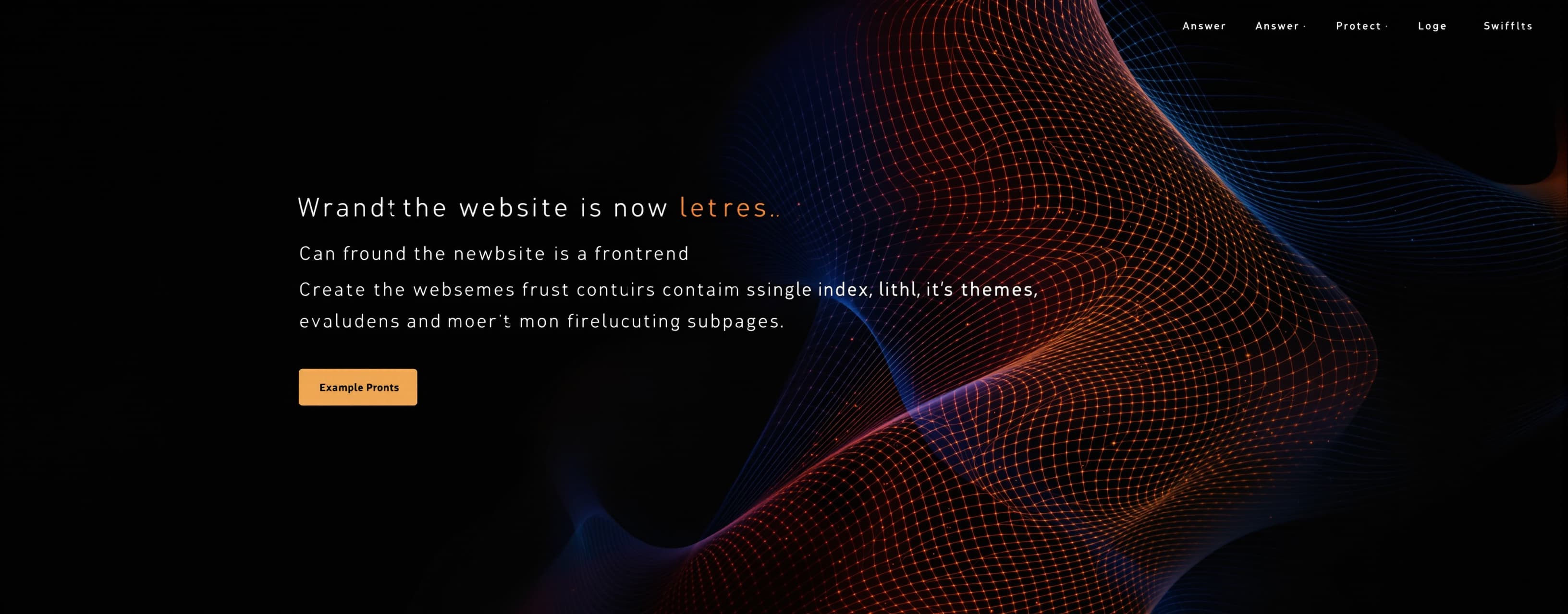 Create the website.
The frontend must always be contained in...