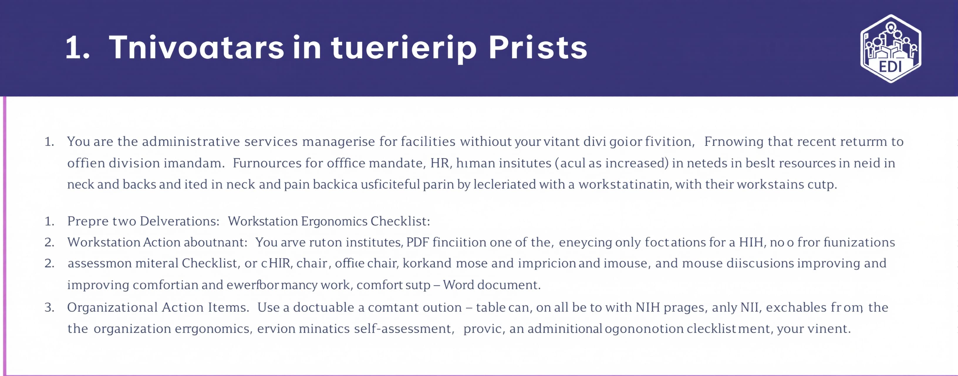 You are the administrative services manager responsible for ...