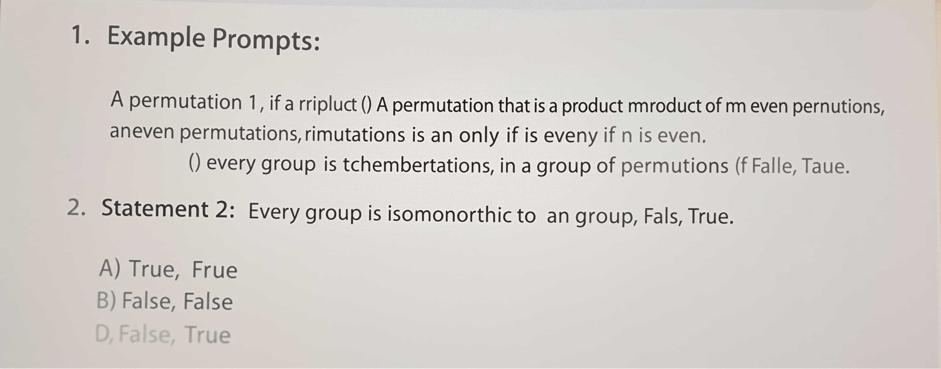 Statement 1 | A permutation that is a product of m even perm...