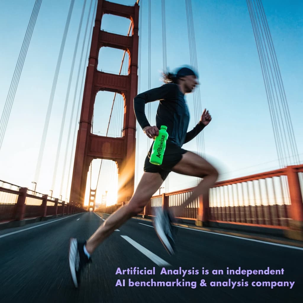 A runner dashes across the Golden Gate Bridge at dawn, sunlight streaming between cables. In their hand, they carry a neon-green sports drink with the brand name Artificial Analysis splashed boldly across the bottle. Motion blur emphasizes speed, while crisp purple sans serif typography overlays the bottom right of the scene with the tagline: Artificial Analysis is an independent AI benchmarking & analysis company