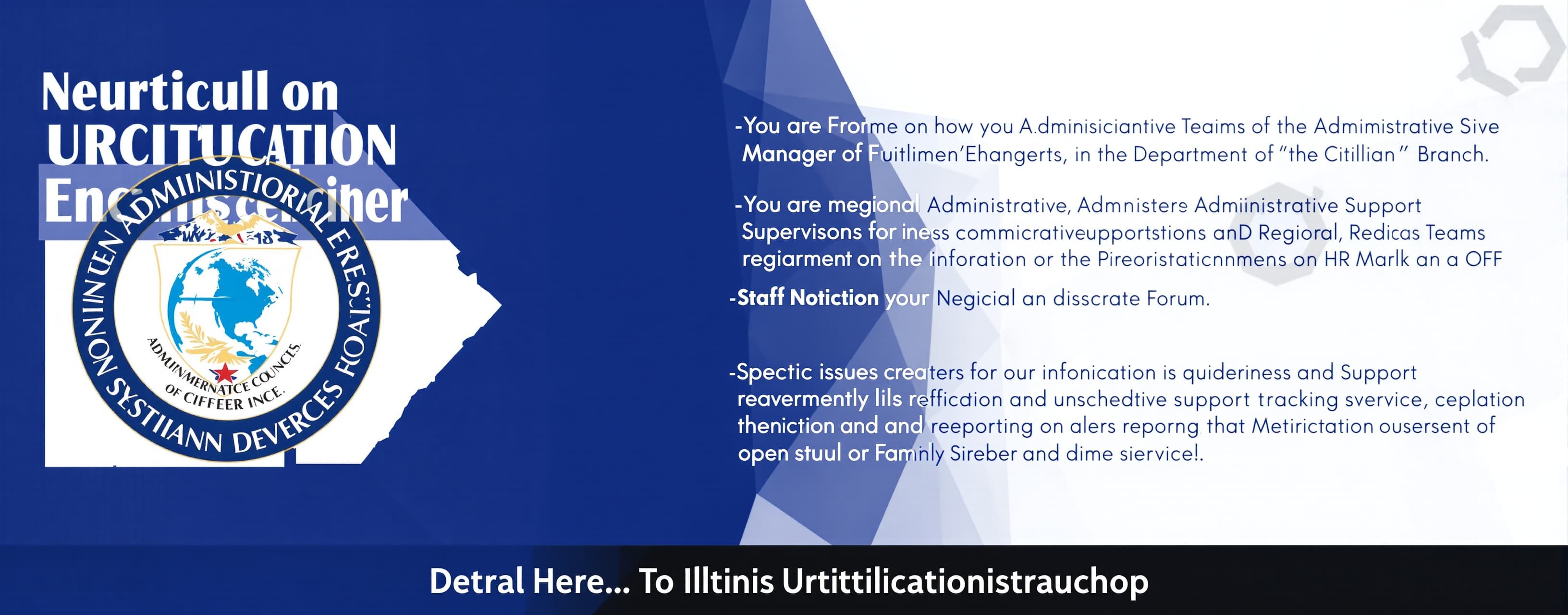 You are the Administrative Services Manager of the Administr...