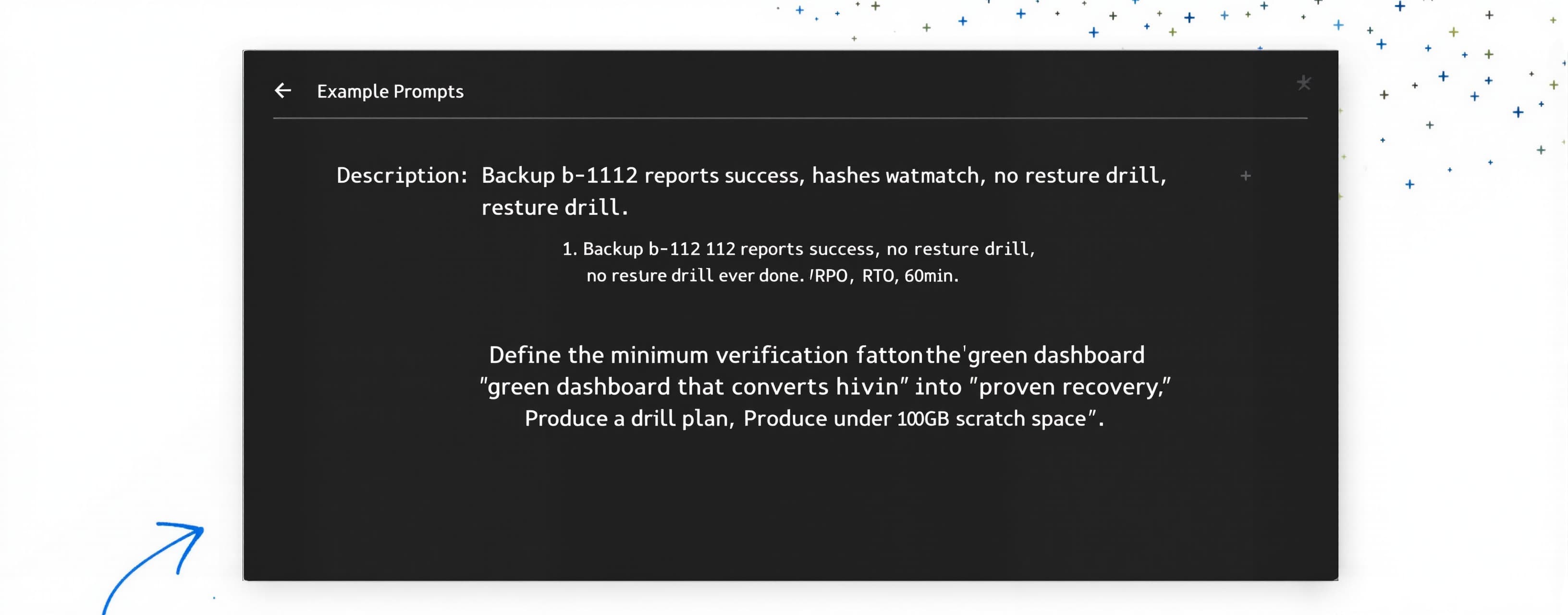 Backup b-112 reports success, hashes match, no restore drill...