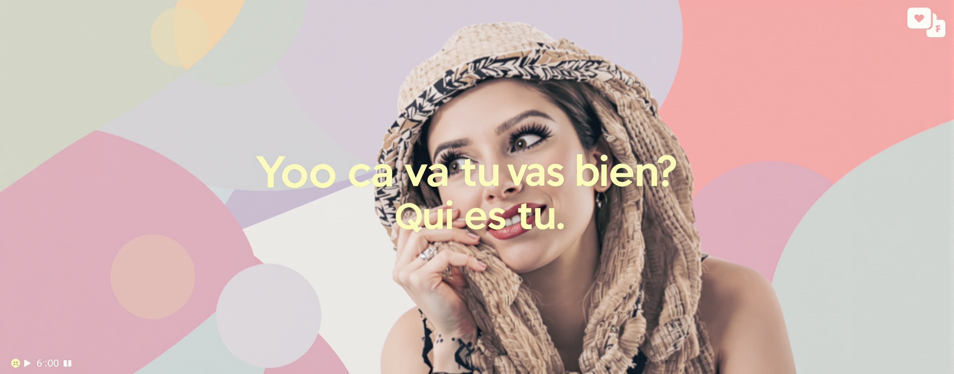 Yooo ca va tu vas bien? Qui es tu