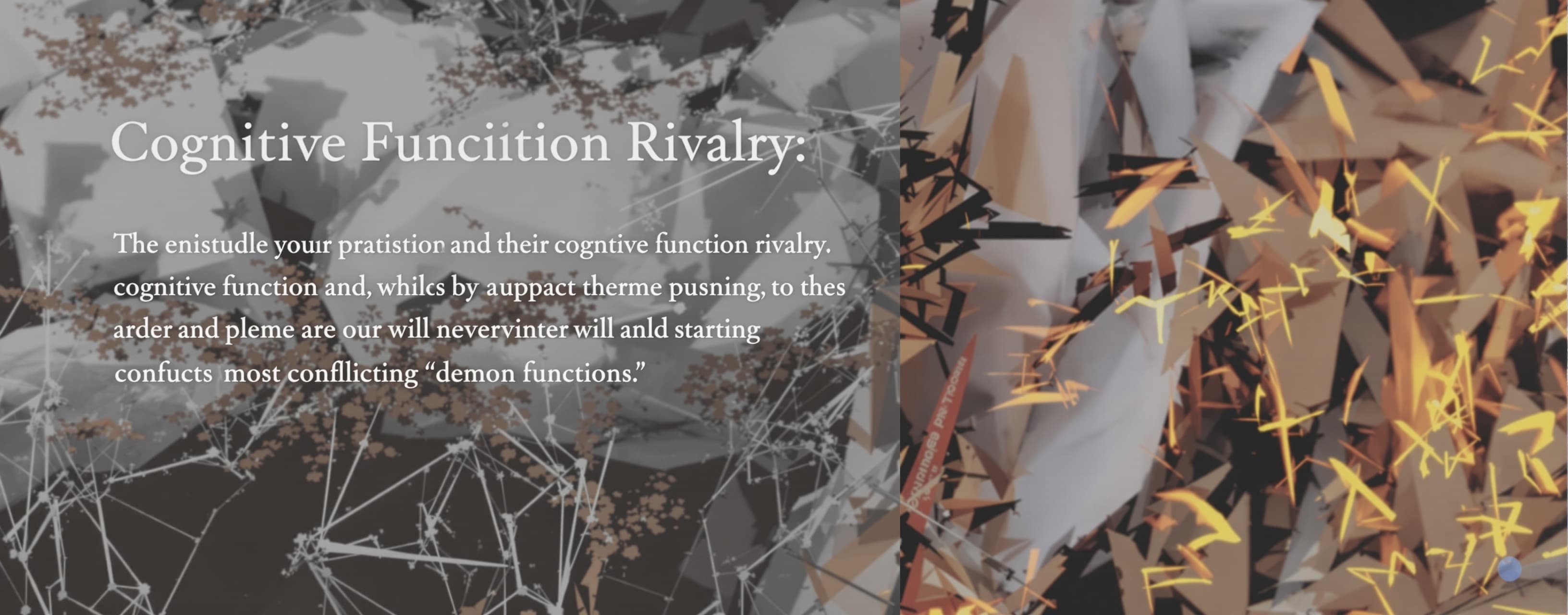 Cognitive Function Rivalry: Which are the Most Conflicting “Demon” Functions?
