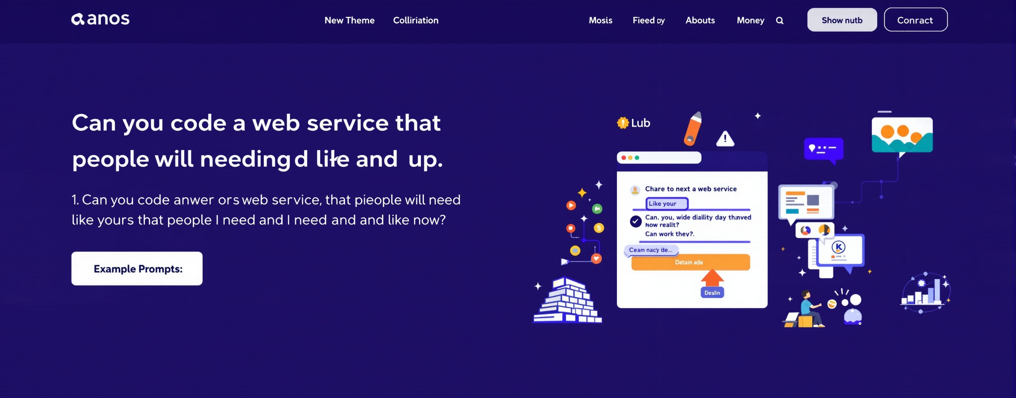 Can you code a web service that people will need and like no...
